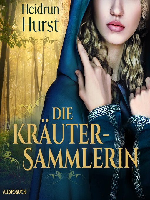 Title details for Die Kräutersammlerin by Heidrun Hurst - Available